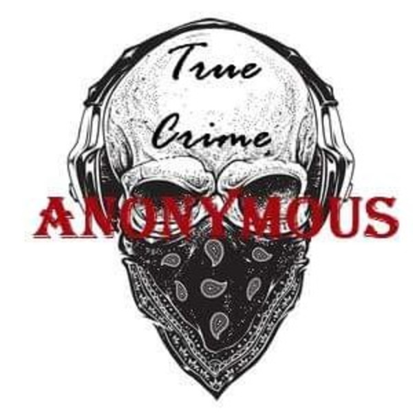 Artwork for True Crime Anonymous
