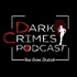 Dark Crimes - Ein True Crime Podcast