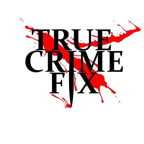 Artwork for True Crime Fix