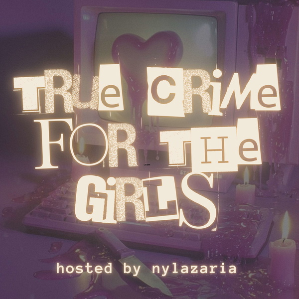 Artwork for True Crime for the Girls