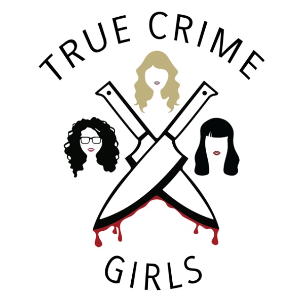 Artwork for True Crime Girls