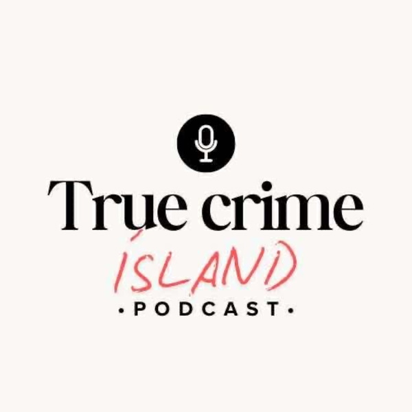 Artwork for True crime Ísland