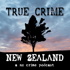 True Crime New Zealand (NZ)