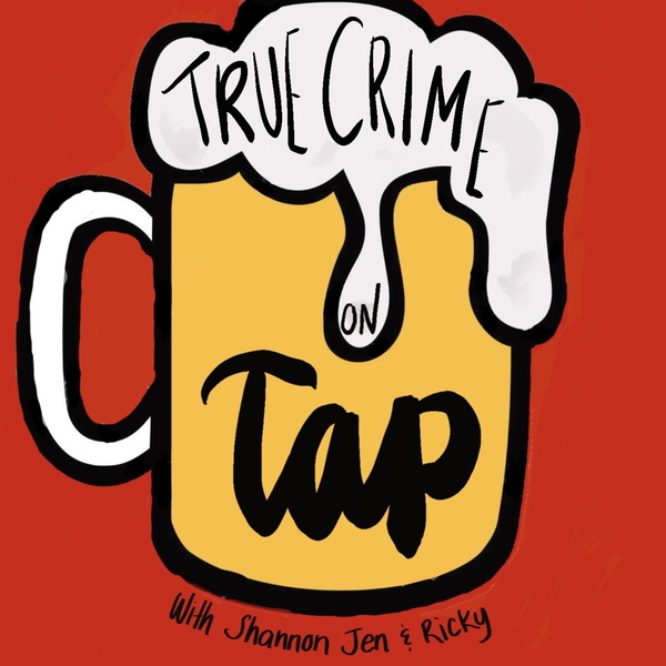 Artwork for True Crime on Tap