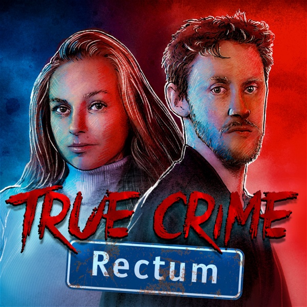 Artwork for True Crime Rectum