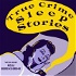 True Crime Sleep Stories