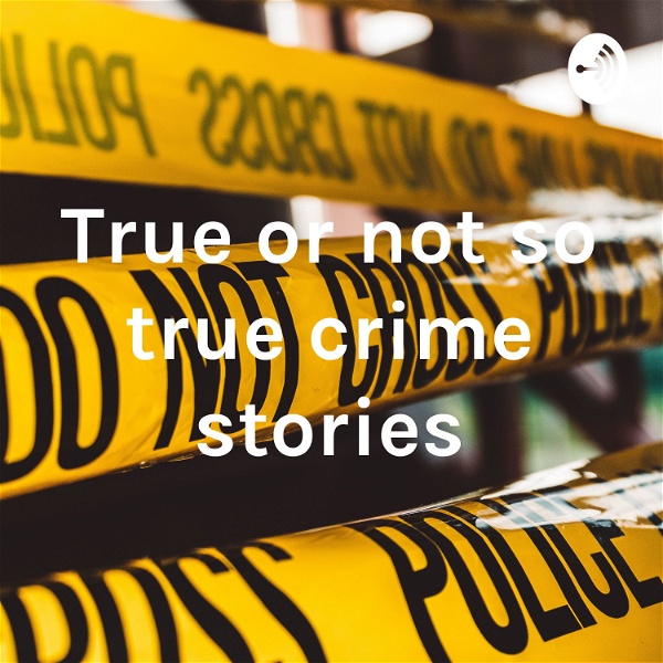 Artwork for True crime stories with a twist.