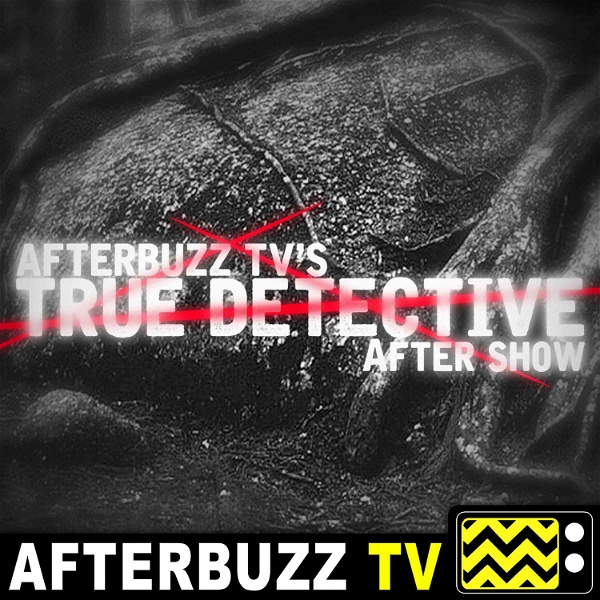 Artwork for True Detective Reviews and After Show