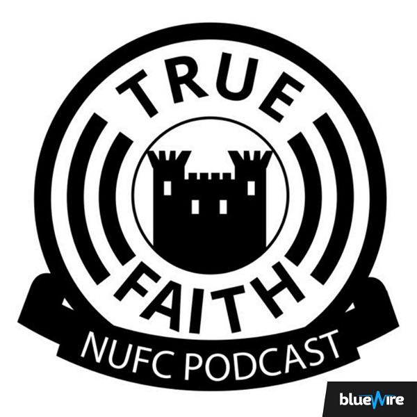 Artwork for True Faith NUFC Podcast