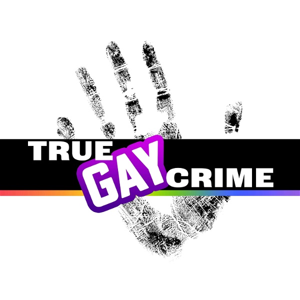 Artwork for True Gay Crime