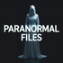 Paranormal Files