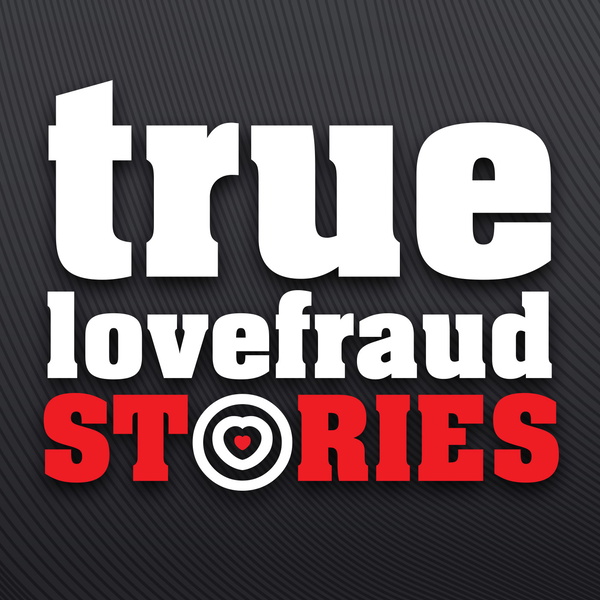 Artwork for True Lovefraud Stories