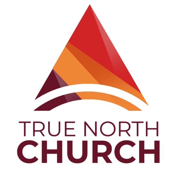 Artwork for True North Church Midrand
