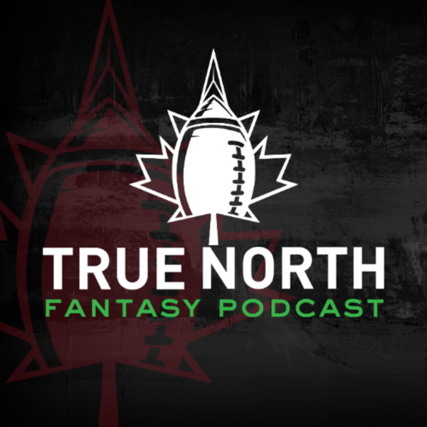 Artwork for True North Fantasy Football Podcast