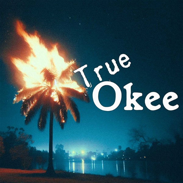 Artwork for True Okee