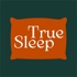 True Sleep (Scripture Meditation Podcast)