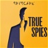 True Spies: Espionage | Investigation | Crime | Murder | Detective | Politics