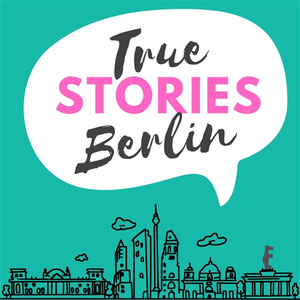 Artwork for True Stories Berlin