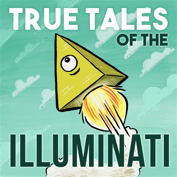 Artwork for True Tales of the Illuminati