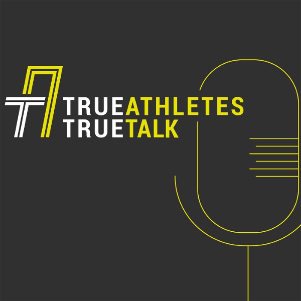Artwork for #TrueAthletes – TrueTalk: Der Podcast des Deutschen Leichtathletik-Verbandes
