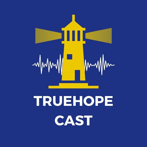Artwork for Truehope Cast