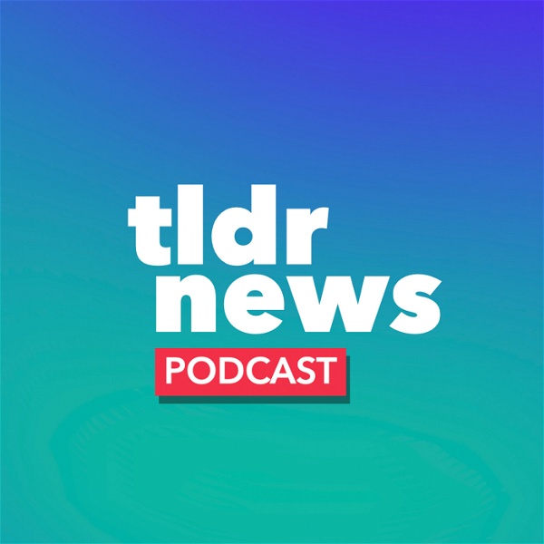Artwork for The TLDR News Podcast