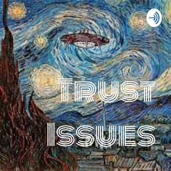 Artwork for Trust Issues