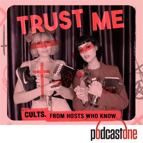 Artwork for Trust Me: Cults, Extreme Belief, and Manipulation