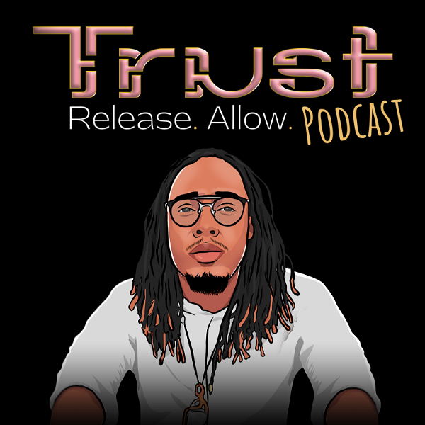 Artwork for Trust. Release. Allow.