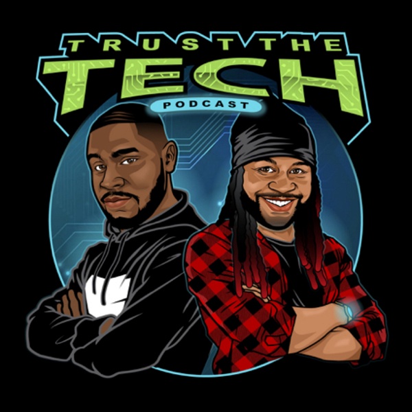 Artwork for Trust The Tech Podcast