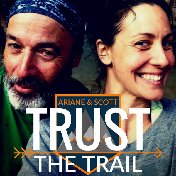 Artwork for Trust The Trail Podcast