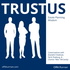 Trust Us: Estate Planning Wisdom