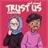 Trust Us Podcast - ترست اس