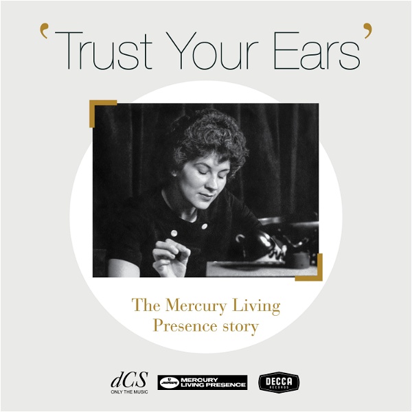 Artwork for Trust Your Ears: The Mercury Living Presence story