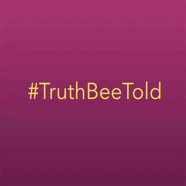 Artwork for Truth Bee Told