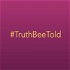 Truth Bee Told  |  raw truths investigative journalism news