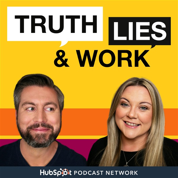 Artwork for Truth, Lies and Work