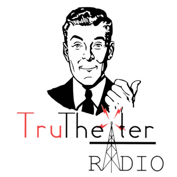 Artwork for TruTheater Radio