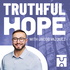 Truthful Hope Podcast