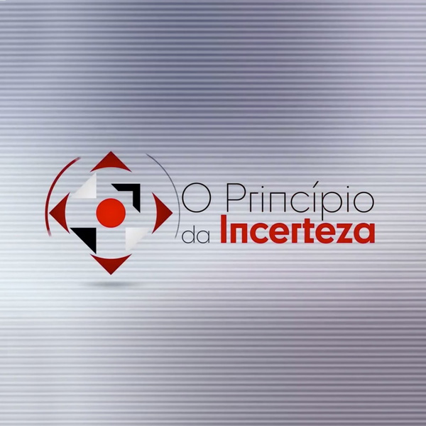 Artwork for TSF - O Princípio da Incerteza - Podcast