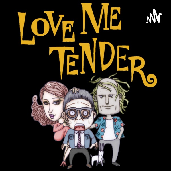 Artwork for つくるスタジオ オーディオドラマ　ー　『LOVE ME TENDER』（ラブミーテンダー）