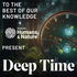 TTBOOK Presents: Deep Time