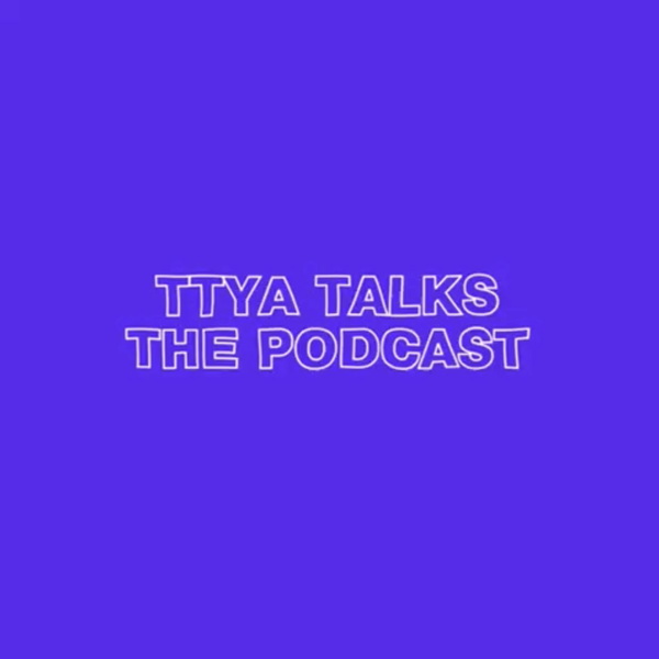 Artwork for TTYA TALKS