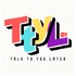TTYL: Talk To You Later