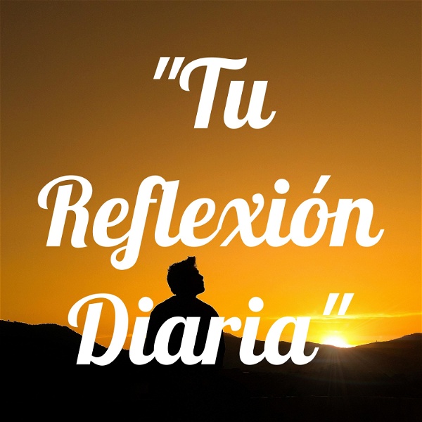 Artwork for "Tu Reflexión Diaria"