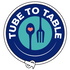 Tube to Table