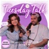 Tuesday Talk - by Kiki und Hamza