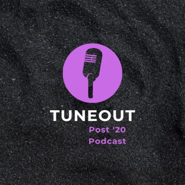 Artwork for Tune-Out Podcast