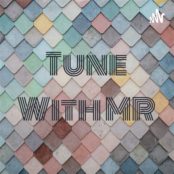 Artwork for Tune With MR