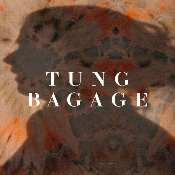 Artwork for Tung bagage